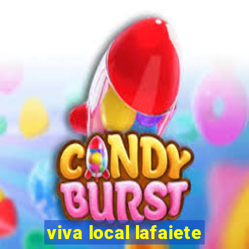 viva local lafaiete